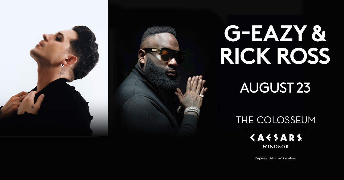 G-Eazy and Rick Ross to co-headline Caesars Windsor show