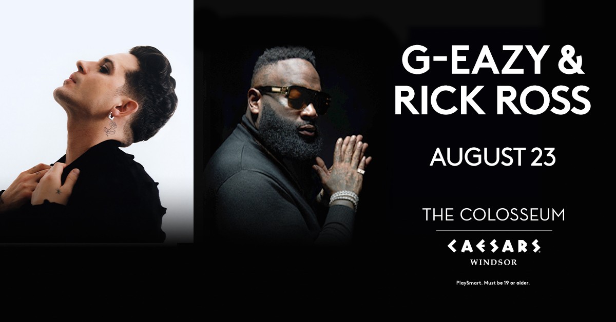 G-Eazy and Rick Ross to co-headline Caesars Windsor show