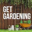 Get Gardening